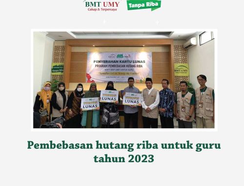Pembebasan Hutang Riba BMT UMY untuk Guru di Yogyakarta